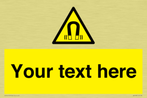 Custom Magnetic Field Sign